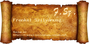 Frenkel Szilvánusz névjegykártya